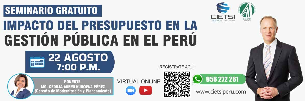 seminario gratuito impacto del presupuesto en la gestiOn pUblica del perU